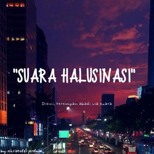 Suara Halusinasi