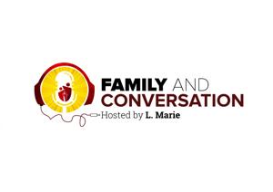 Family And Conversation podcast