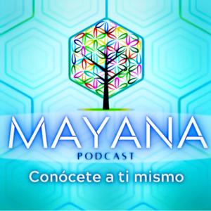 Mayana Podcast