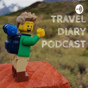 Travel Diary Podcast