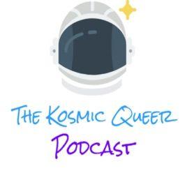 Kosmic Queer Podcast