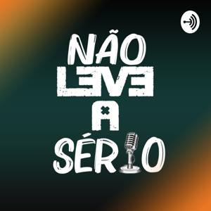 Não Leve a Sério