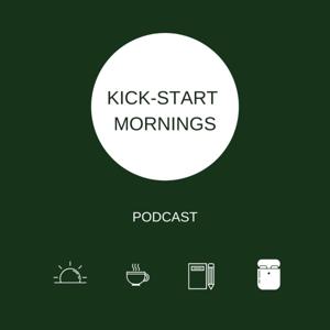 KICK-START MORNINGS