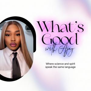 What’s Good With Ajay