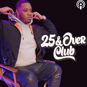 25 & Over Club