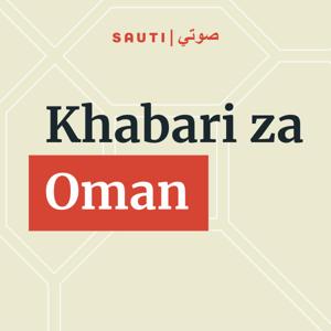 Khabari za Oman أخبار عُمان بالسواحيلية