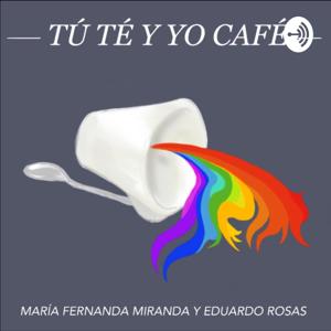 Tú té y yo café