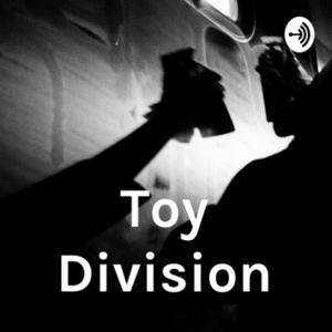 Toy Division Graffiti Podcast by Toy Division Crew