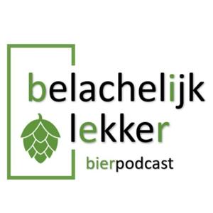 Belachelijk Lekker bierpodcast by BelachelijkLekker