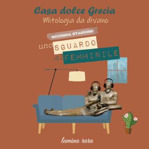 Casa dolce Grecia. Mitologia da divano