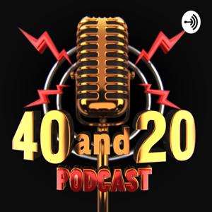 40 y 20 El Podcast