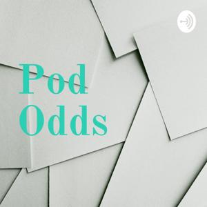 Pod Odds