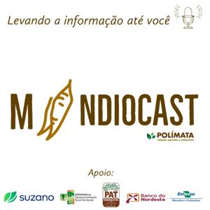 Mandiocast