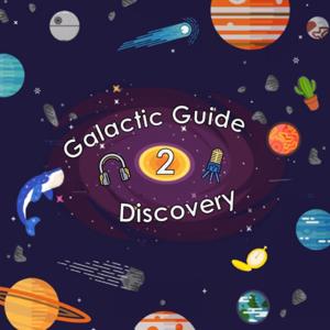 Galactic Guide to Discovery