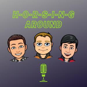 Horsing Around Podcast