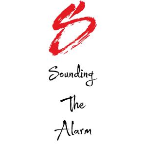 SOUNDING THE ALARM