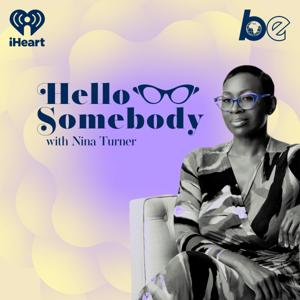 Hello Somebody by The Black Effect and iHeartPodcasts