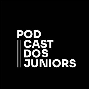 Podcast dos Juniors