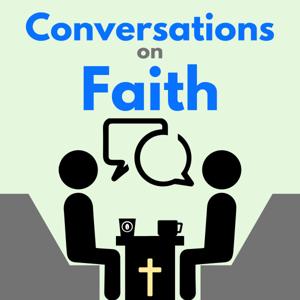 Conversations on Faith