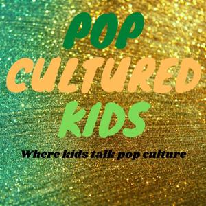 Pop Cultured Kids