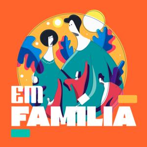 Em Família | Oitava Igreja