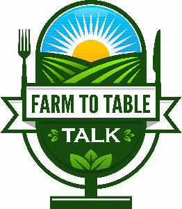 Farm To Table Talk