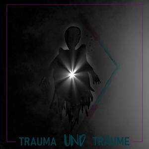 Trauma und Träume