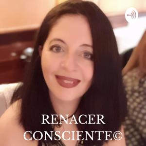 RENACER CONSCIENTE©