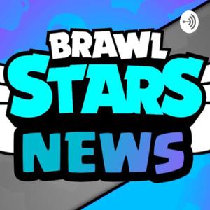 Brawl News: A Brawl Stars Podcast