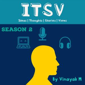 Ideas, Thoughts, Stories, Views (ITSV)