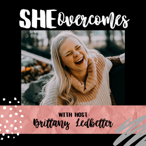 SHEOvercomes Podcast