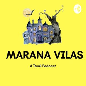 MaranaVilas by MaranaVilas - Tamil Podcast