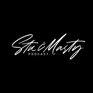 Stu & Marty's Podcast