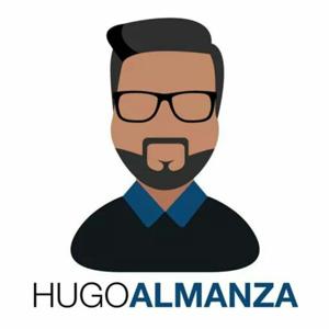 El Podcast de Hugo Almanza