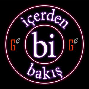 İÇERDEN Bİ BAKIŞ