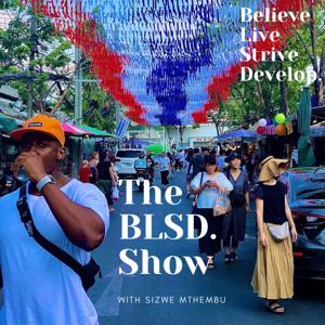 The BLSD. Show