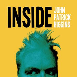 Inside John Patrick Higgins by STORYHUNTER