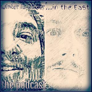 Winter is colder in the East (Зимата е по-студена на изток)