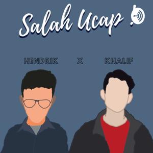 Podcast Salah Ucap