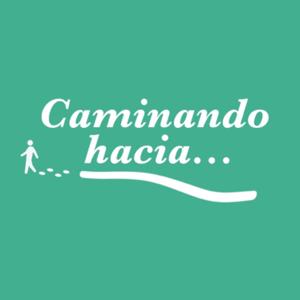 Caminando hacia... -スペイン語とともに-