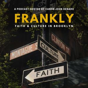 Frankly: Faith & Culture in Brooklyn