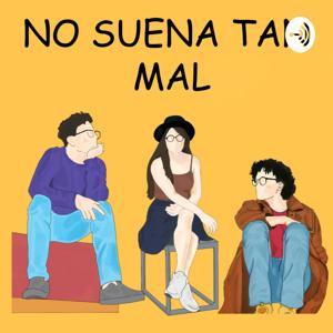 No Suena Tan Mal