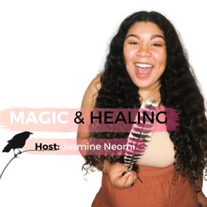 MAGIC AND HEALING