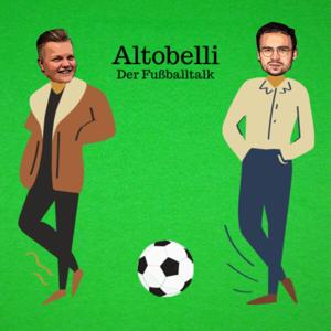 Altobelli der Fußballtalk