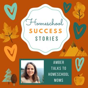 Homeschool Success Stories