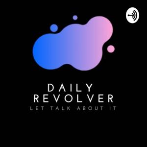 The Daily Revolver