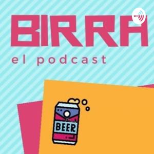 Birra el Podcast