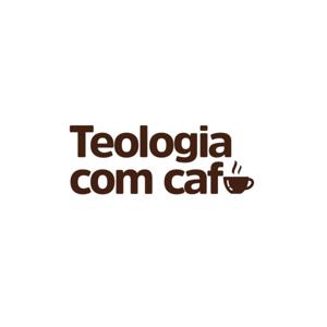 Teologia Com Café