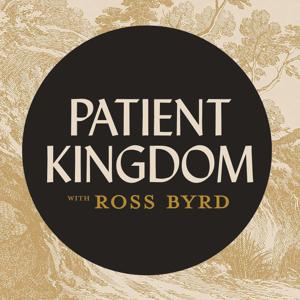 Patient Kingdom