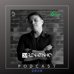 Dj Renatinho Podcast 2020